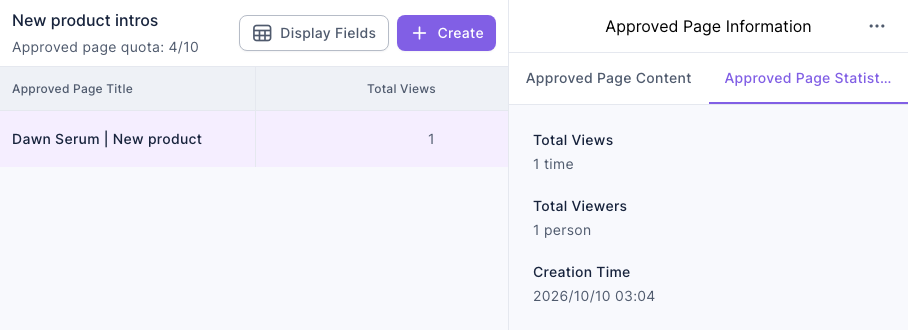 The approved page list with "Dawn Serum | New product" selected and Total Views 1; Approved Page Statistics on the right shows Total Views 1, Total Viewers 1 and Creation Time 2026/10/10 03:04
