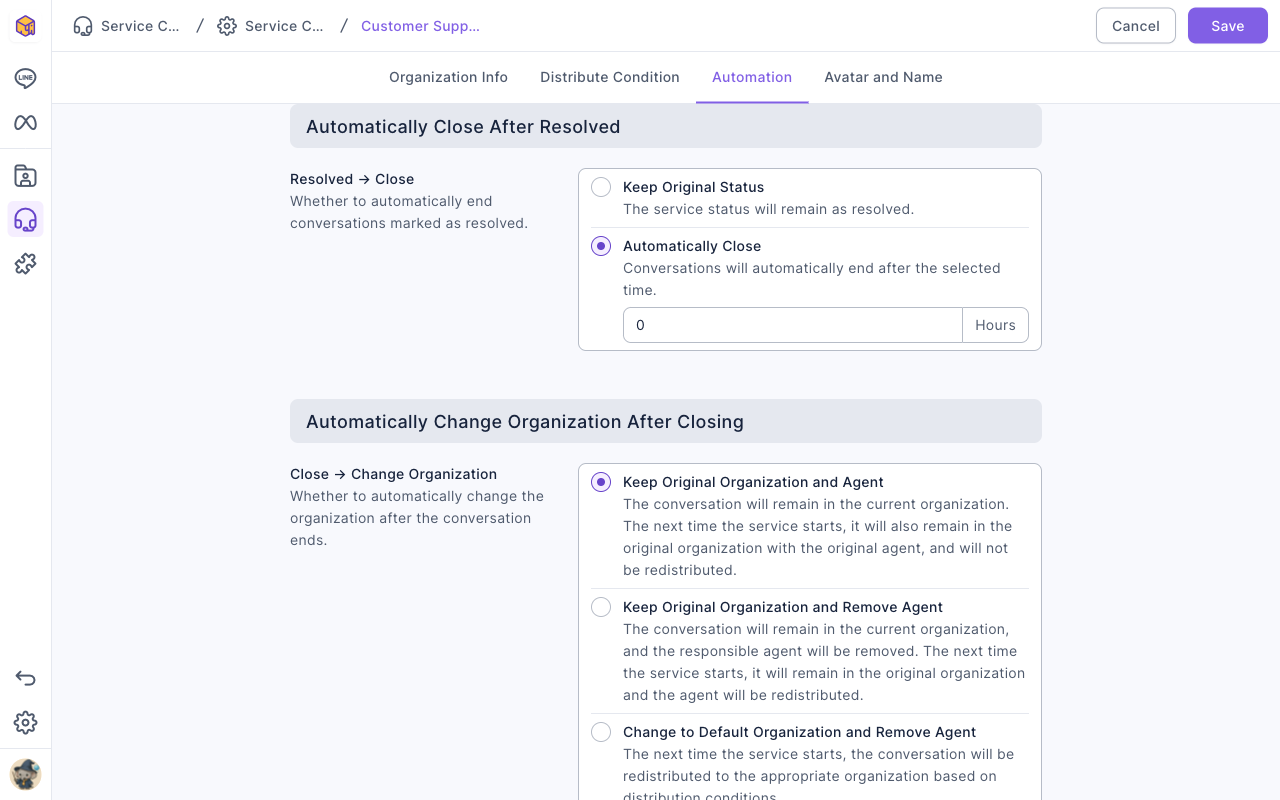The Automation tab: under Automatically Close After Resolved, Automatically Close is selected with 0 hours; under Automatically Change Organization After Closing there are three options: keep original organization and agent, keep original organization and remove agent, change to default organization and remove agent