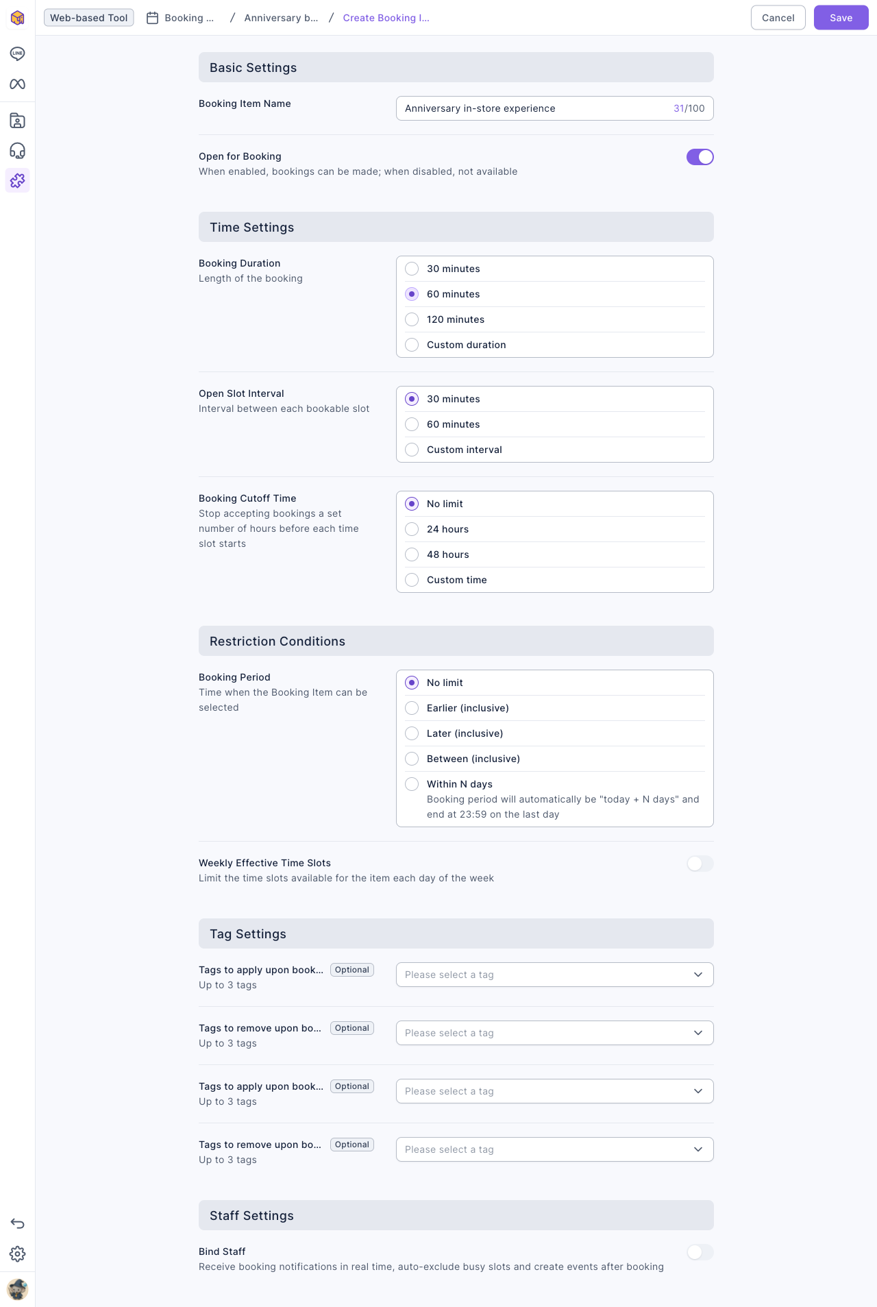 The create booking item page: Basic Settings has the name and Open for Booking (on); Time Settings has Booking Duration 60 minutes, Open Slot Interval 30 minutes and Booking Cutoff Time No limit; Restriction Conditions has Booking Period No limit and Weekly Effective Time Slots off; below are four tag settings and Bind Staff
