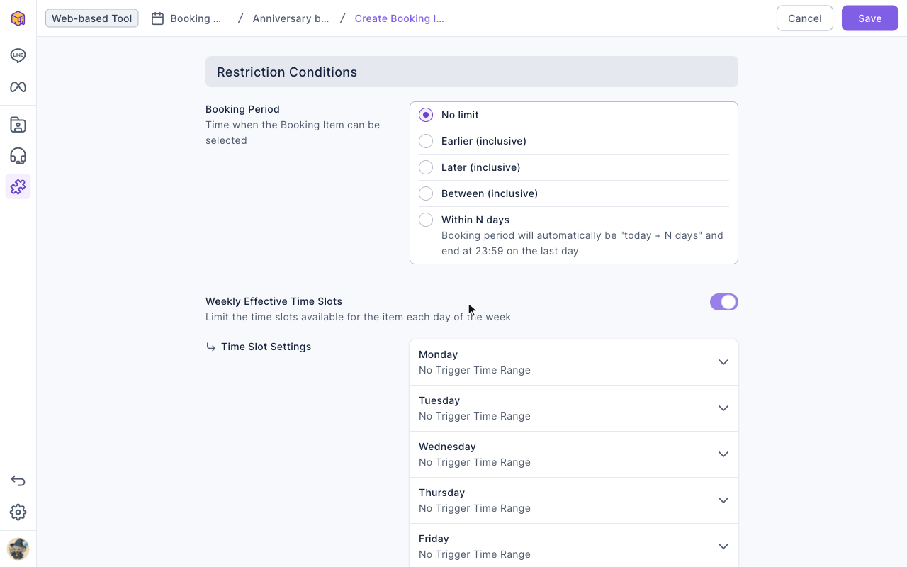 Weekly Effective Time Slots turned on: Time Slot Settings lists Monday to Friday (and the weekend), each currently showing No Trigger Time Range; click a day to add ranges
