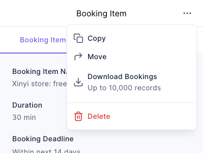 The "⋯" menu on the right side of the booking item: Copy, Move, Download Bookings (up to 10,000 records), Delete