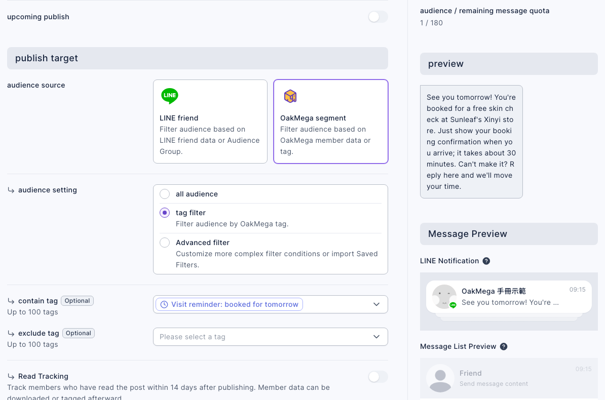 Audience of the visit reminder post: audience source set to OakMega segment, audience setting set to tag filter, contain tag "Visit reminder: booked for tomorrow"; on the right, audience / remaining message quota is 1 / 180, and the preview shows the see-you-tomorrow reminder