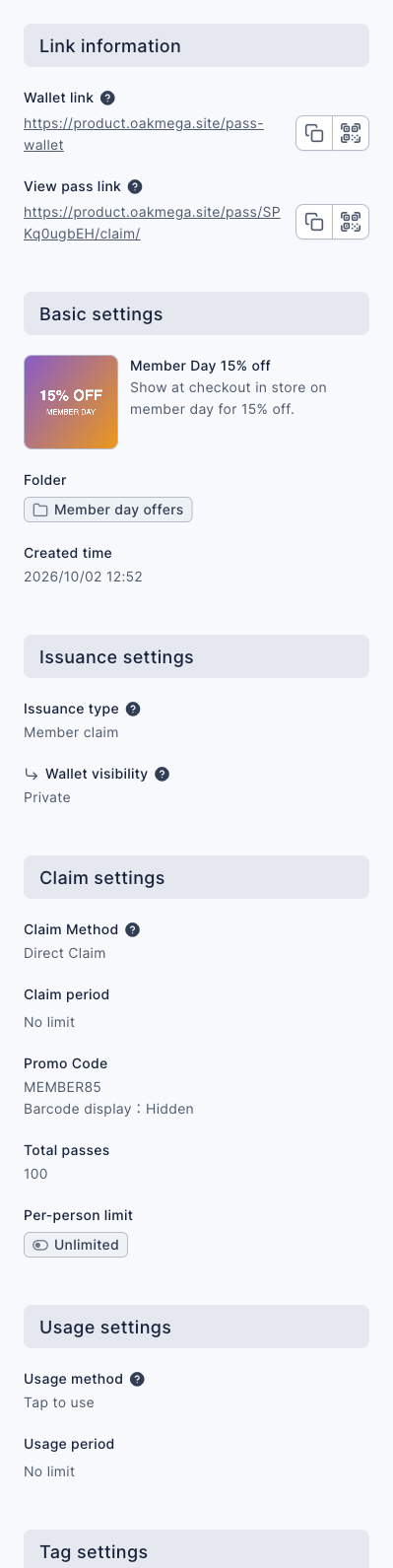 Expanded pass information: Link information with the Wallet link and View pass link; basic settings for "Member Day 15% off"; Issuance settings set to Member claim and Private; Claim settings with Direct Claim, No limit claim period, promo code MEMBER85, Total passes 100 and an Unlimited per-person limit; Usage settings with Tap to use and No limit