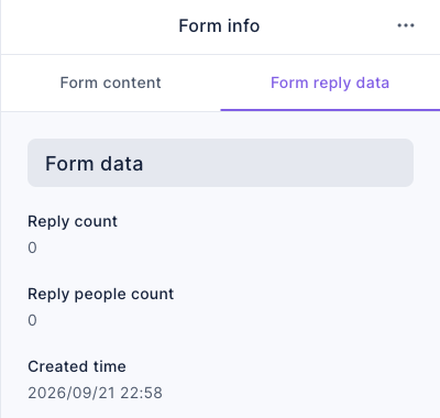 The Form reply data tab in the right sidebar shows Reply count, Reply people count, and Created time; both counts are zero in this example