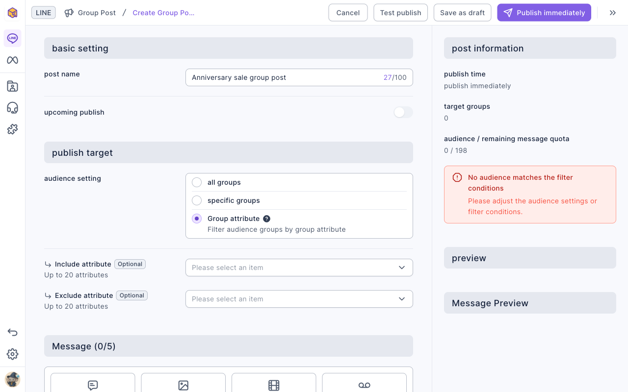 Audience setting set to Group attribute: Include attribute and Exclude attribute dropdowns below; post information on the right shows 0 target groups and a notice that no audience matches the filter conditions