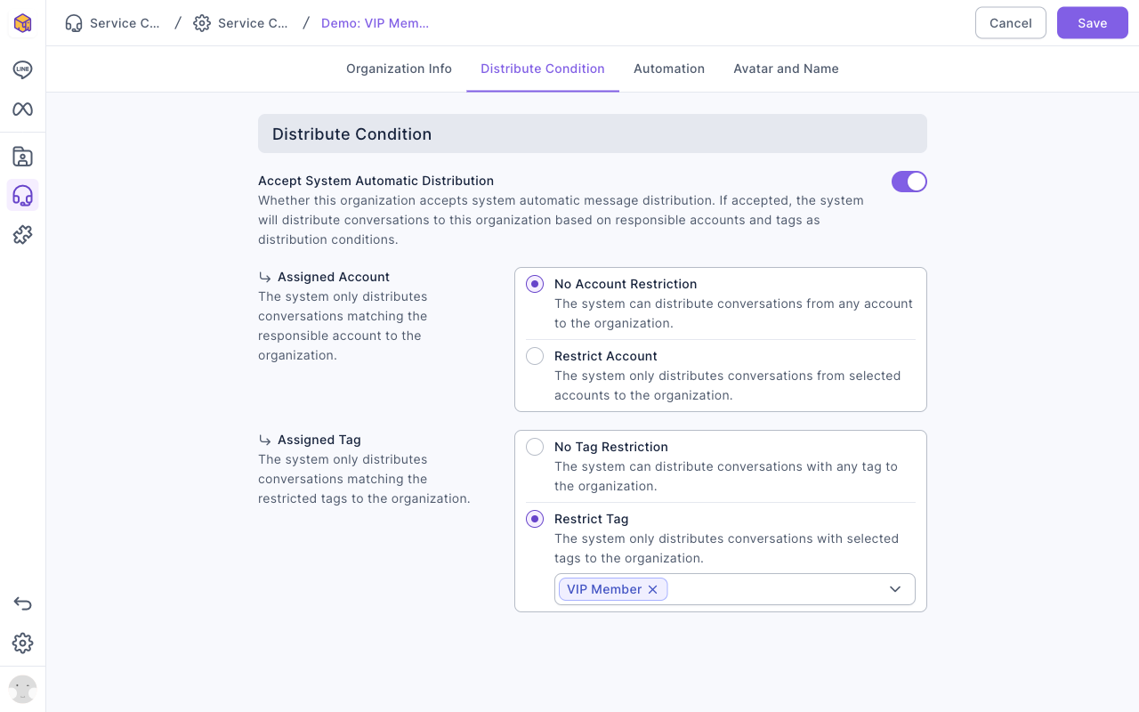 The Distribute Condition tab of Demo: VIP Members: Accept System Automatic Distribution is on, Assigned Account is set to No Account Restriction, and Assigned Tag is set to Restrict Tag with VIP Member selected