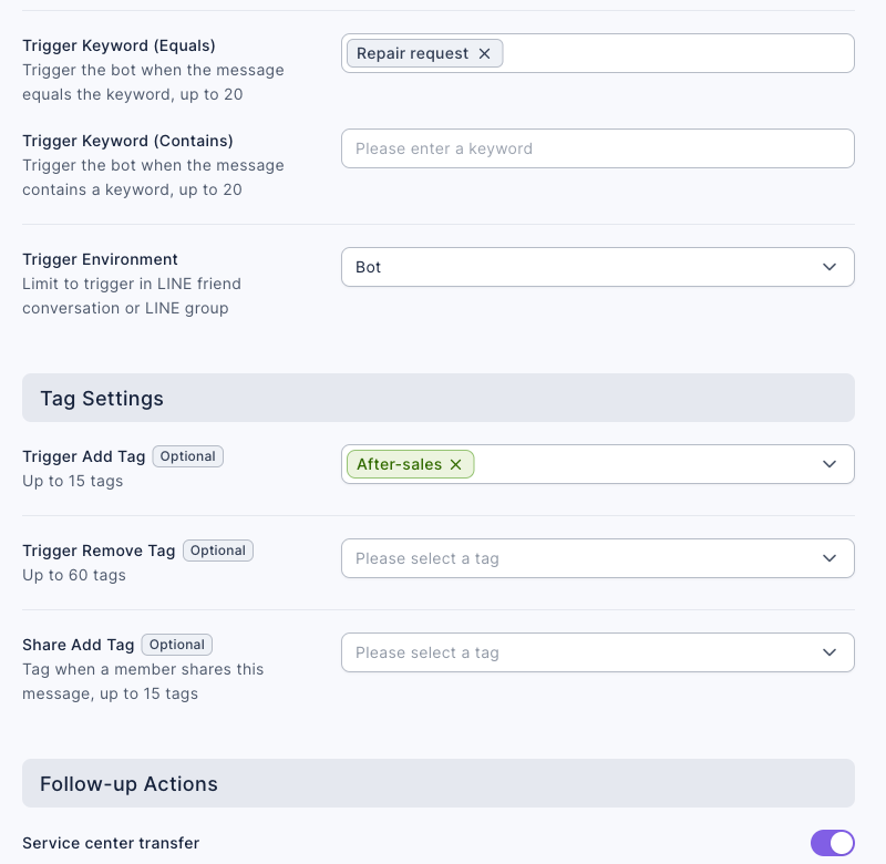 Chatbot settings: Trigger Keyword (Equals) Repair request, Trigger Environment Bot, Trigger Add Tag After-sales, and Service center transfer turned on under Follow-up Actions