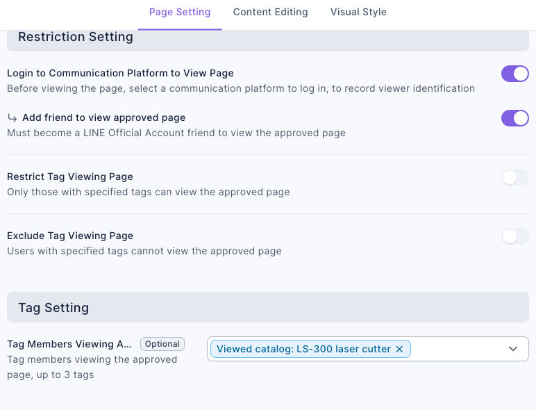 Page Setting of an approved page: under Restriction Setting, Login to Communication Platform to View Page and Add friend to view approved page are on, while Restrict Tag Viewing Page and Exclude Tag Viewing Page are off; under Tag Setting, Tag Members Viewing Approved Page is set to Viewed catalog: LS-300 laser cutter