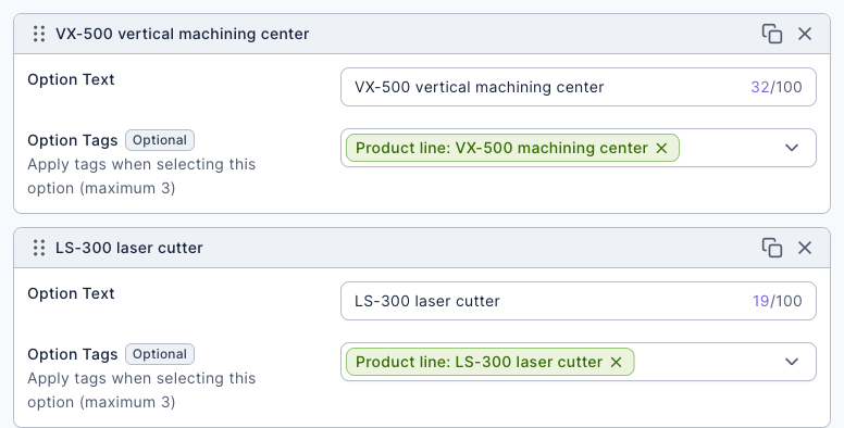 Option settings of the Multiple Choice question "Machine model": the option "VX-500 vertical machining center" has the Option Tags "Product line: VX-500 machining center", and the option "LS-300 laser cutter" has the Option Tags "Product line: LS-300 laser cutter"