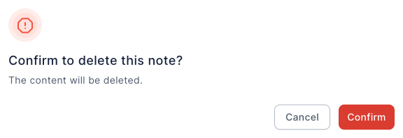 The delete note confirmation dialog: title "Confirm to delete this note?", the text "The content will be deleted.", and Cancel and a red Confirm button in the bottom-right