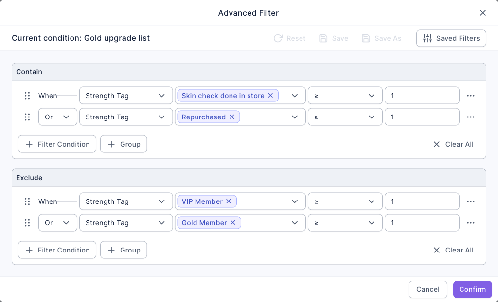 Advanced Filter dialog with Current condition: Gold upgrade list; Contain has "When Strength Tag Skin check done in store ≥ 1" and "Or Strength Tag Repurchased ≥ 1"; Exclude has "When Strength Tag VIP Member ≥ 1" and "Or Strength Tag Gold Member ≥ 1"
