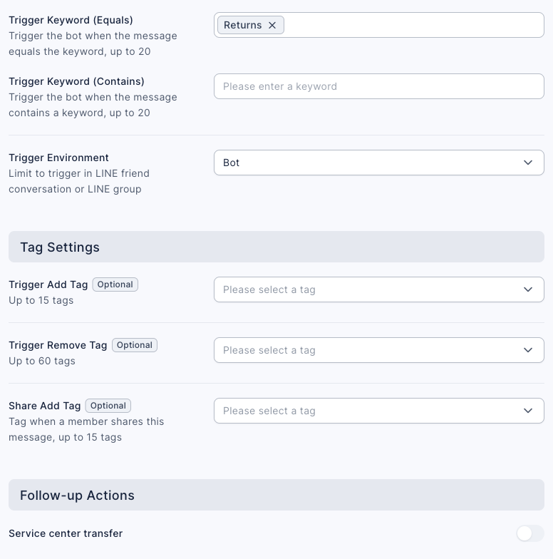 Keyword chatbot settings: Trigger Keyword (Equals) is Returns, Trigger Keyword (Contains) is empty, and Trigger Environment is Bot; nothing is selected under Tag Settings; Service center transfer under Follow-up Actions is off