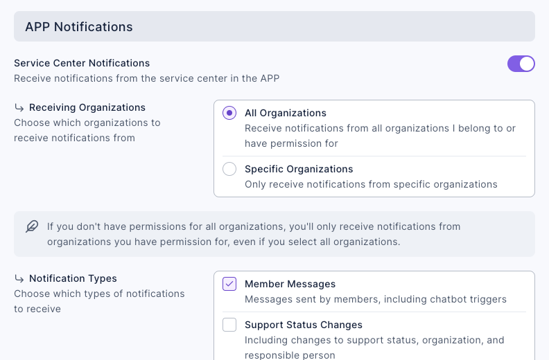 APP Notifications on the Notification Settings page: Service Center Notifications is on, All Organizations is selected under Receiving Organizations, and under Notification Types Member Messages is ticked while Support Status Changes isn't