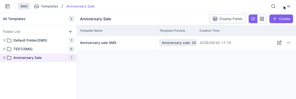 The SMS Template Management page: the badge at the top-left says SMS; on the left are All Templates and three folders with "Anniversary Sale" selected; on the right, one template "Anniversary sale SMS" whose preview shows the text, with edit and "⋯" at the end of the row