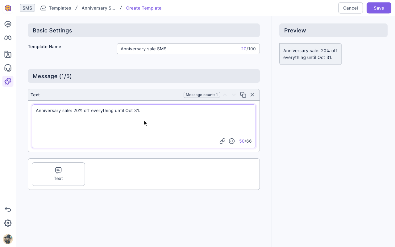 The SMS template edit page: template name "Anniversary sale SMS", one text message under Message (1/5) with a 66-character limit, only the Text type below, and the same text in the preview on the right