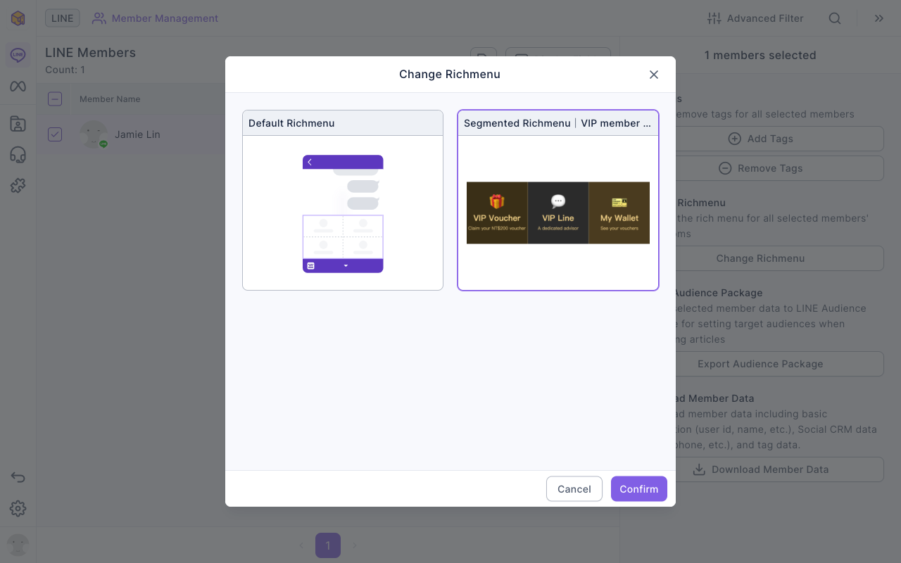 The Change Richmenu dialog opened after selecting members in LINE Member Management: Default Richmenu on the left, "Segmented Richmenu | VIP member menu" selected on the right, Cancel and Confirm at the bottom